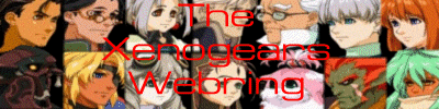 [The Xenogears Webring]
